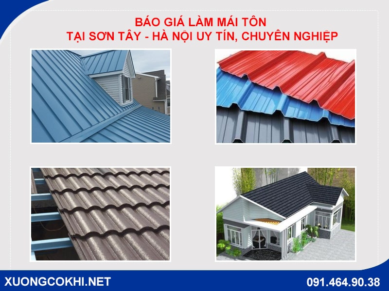 Báo giá làm mái tôn tại Sơn Tây, Hà Nội năm 2021 chuẩn nhất