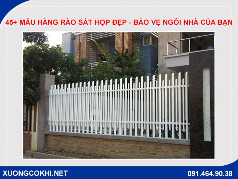 Báo giá 45+ mẫu hàng rào sắt hộp đẹp bảo vệ ngôi nhà của bạn