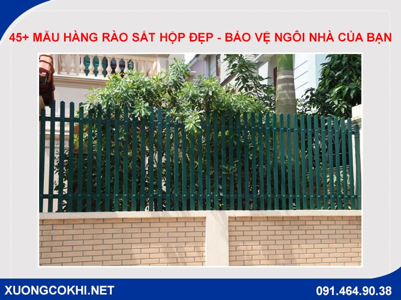 Báo giá 45+ mẫu hàng rào sắt hộp đẹp bảo vệ ngôi nhà của bạn