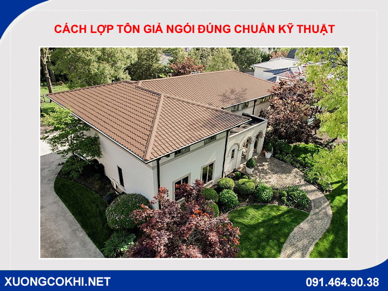 Cách lợp tôn giả ngói đúng chuẩn kỹ thuật tại Hà Nội Cách lợp tôn giả ngói đúng chuẩn kỹ thuật tại Hà Nội