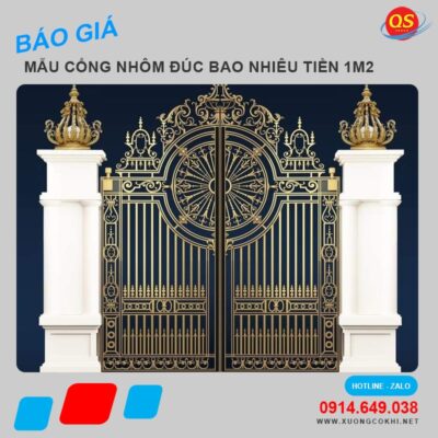 Cổng nhôm đúc bao nhiêu tiền một mét vuông?