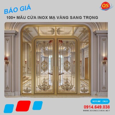 Tổng hợp và báo giá mẫu cửa inox mạ vàng đẹp, hiện đại