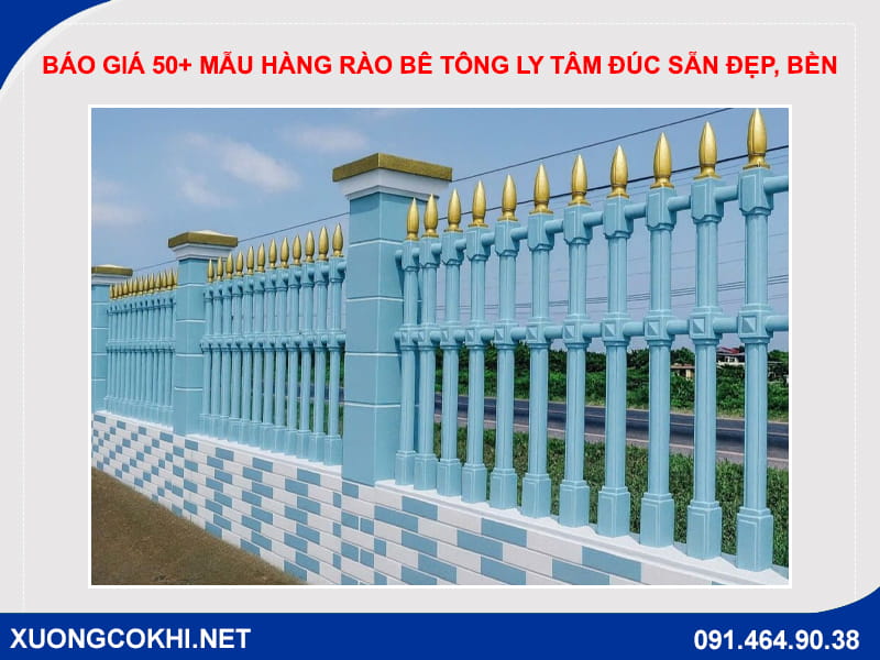 Báo giá 50+ mẫu hàng rào bê tông ly tâm đúc sẵn đẹp, bền 1 Báo giá 50+ mẫu hàng rào bê tông ly tâm đúc sẵn đẹp, bền