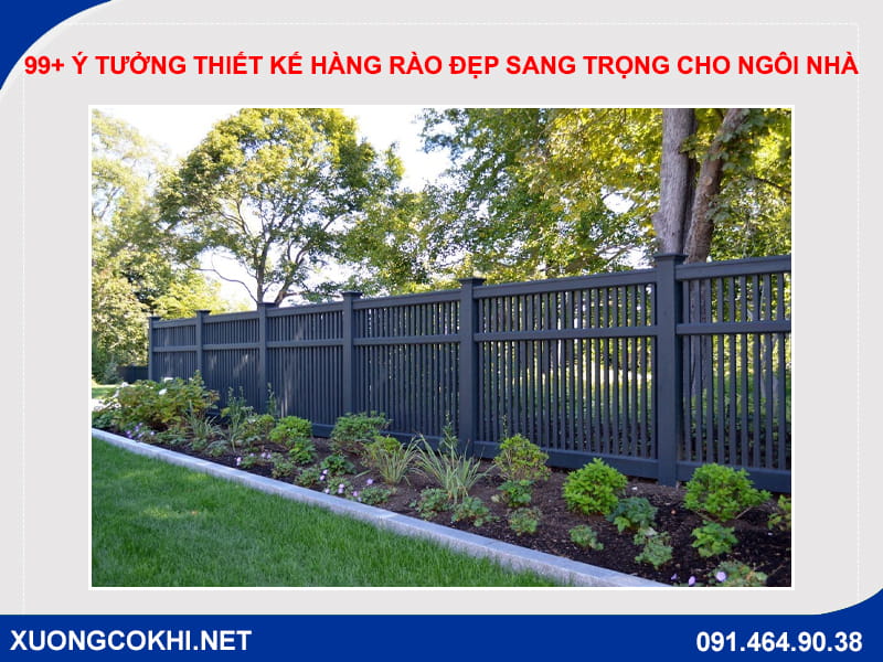99+ ý tưởng thiết kế hàng rào đẹp sang trọng cho ngôi nhà