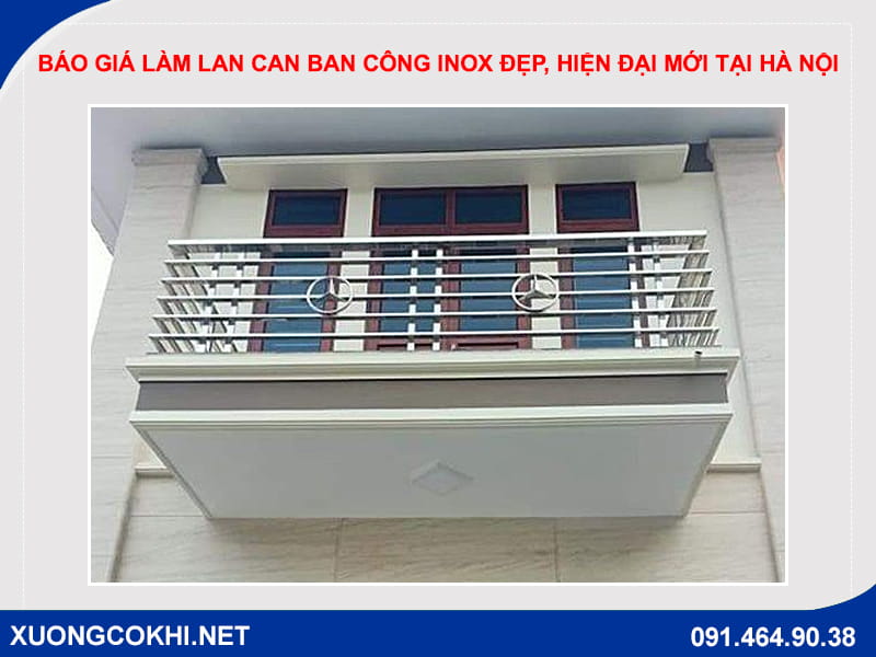 Báo giá làm lan can ban công inox đẹp, hiện đại mới tại Hà Nội