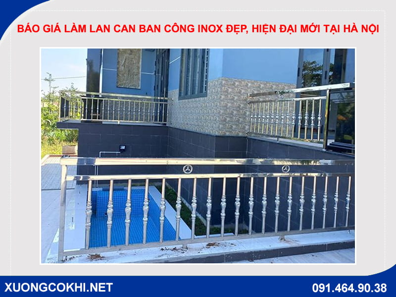 Báo giá làm lan can ban công inox đẹp, hiện đại mới tại Hà Nội
