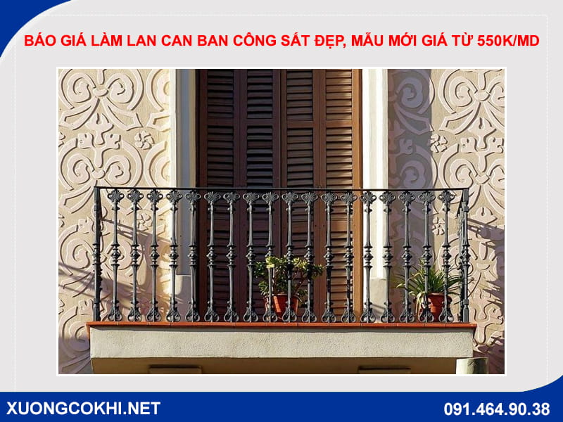 Báo giá làm lan can ban công sắt đẹp, mẫu mới giá từ 550k/md