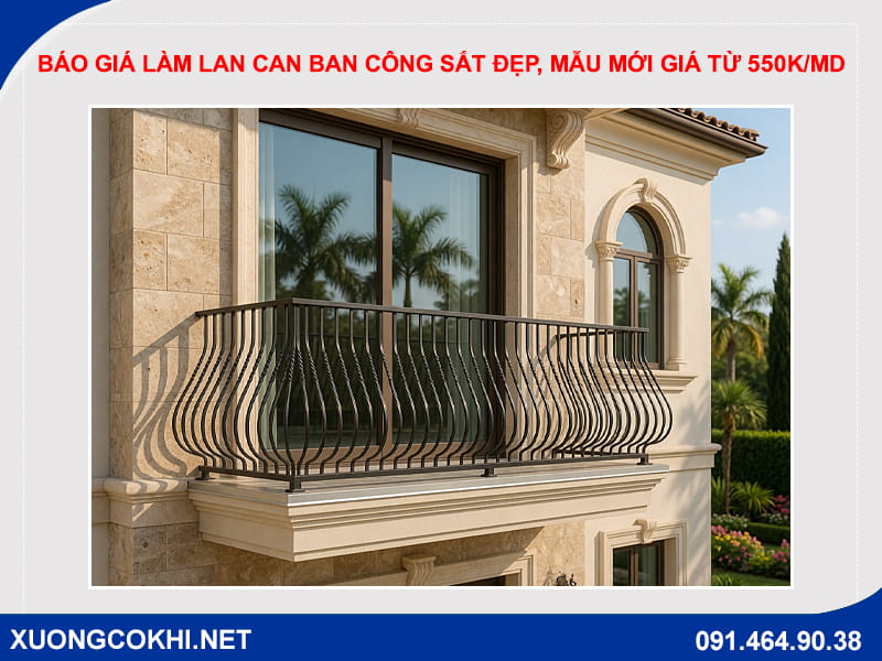 Báo giá làm lan can ban công sắt đẹp, mẫu mới giá từ 550k/md