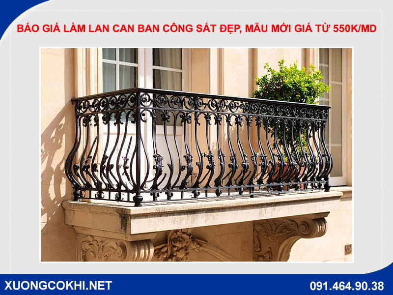 Báo giá làm lan can ban công sắt đẹp, mẫu mới giá từ 550k/md