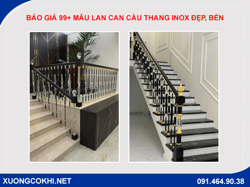 Báo giá 99+ mẫu lan can cầu thang inox đẹp, bền, giá rẻ