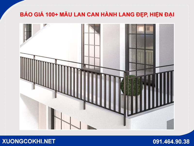 Báo giá 100+ mẫu lan can hành lang đẹp, hiện đại, giá rẻ 2026 Báo giá 100+ mẫu lan can hành lang đẹp, hiện đại, giá rẻ 2026