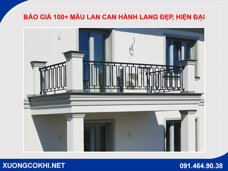 Báo giá 100+ mẫu lan can hành lang đẹp, hiện đại, giá rẻ 2026 Báo giá 100+ mẫu lan can hành lang đẹp, hiện đại, giá rẻ 2026