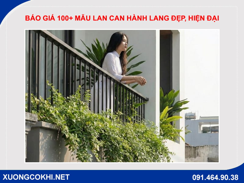 Báo giá 100+ mẫu lan can hành lang đẹp, hiện đại, giá rẻ 2026 Báo giá 100+ mẫu lan can hành lang đẹp, hiện đại, giá rẻ 2026