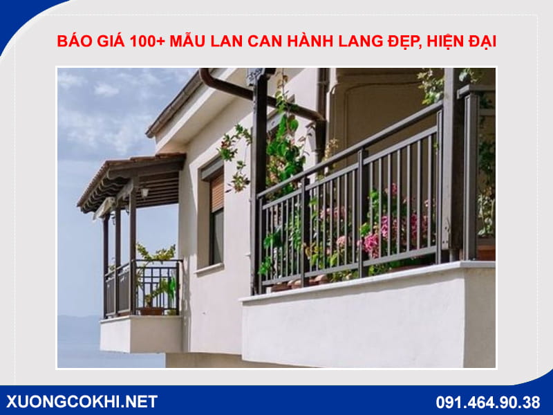 Báo giá 100+ mẫu lan can hành lang đẹp, hiện đại, giá rẻ 2026 Báo giá 100+ mẫu lan can hành lang đẹp, hiện đại, giá rẻ 2026