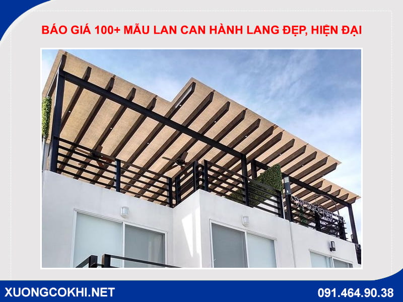 Báo giá 100+ mẫu lan can hành lang đẹp, hiện đại, giá rẻ 2026 Báo giá 100+ mẫu lan can hành lang đẹp, hiện đại, giá rẻ 2026