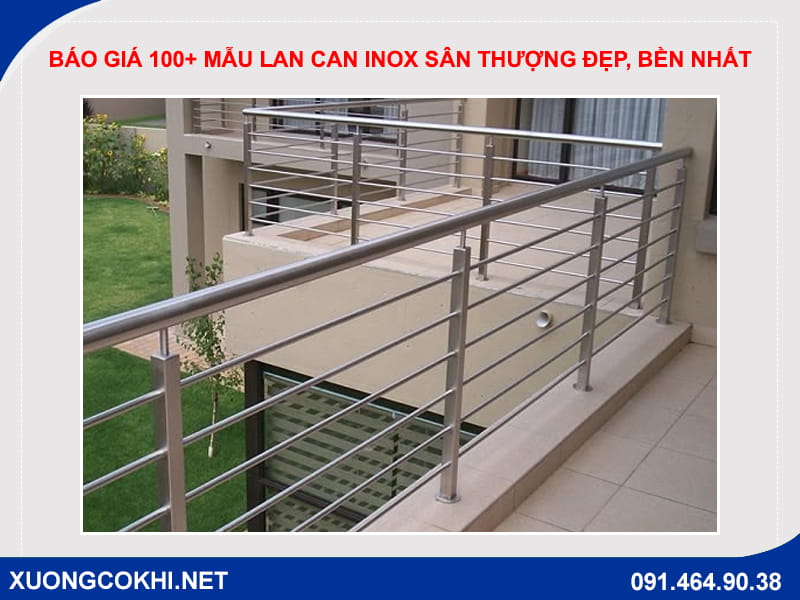 Báo giá 100+ mẫu lan can inox sân thượng đẹp, bền nhất Báo giá 100+ mẫu lan can inox sân thượng đẹp, bền nhất