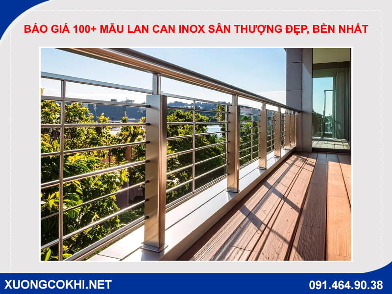 Báo giá 100+ mẫu lan can inox sân thượng đẹp, bền nhất 1 Báo giá 100+ mẫu lan can inox sân thượng đẹp, bền nhất