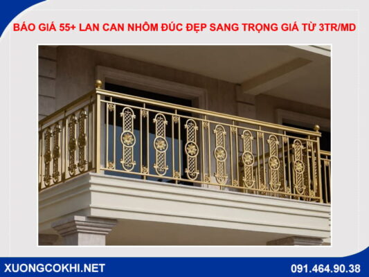 Báo giá 55+ lan can nhôm đúc đẹp sang trọng giá từ 3tr/md