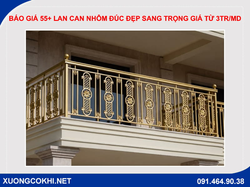 Báo giá 55+ lan can nhôm đúc đẹp sang trọng giá từ 3tr/md
