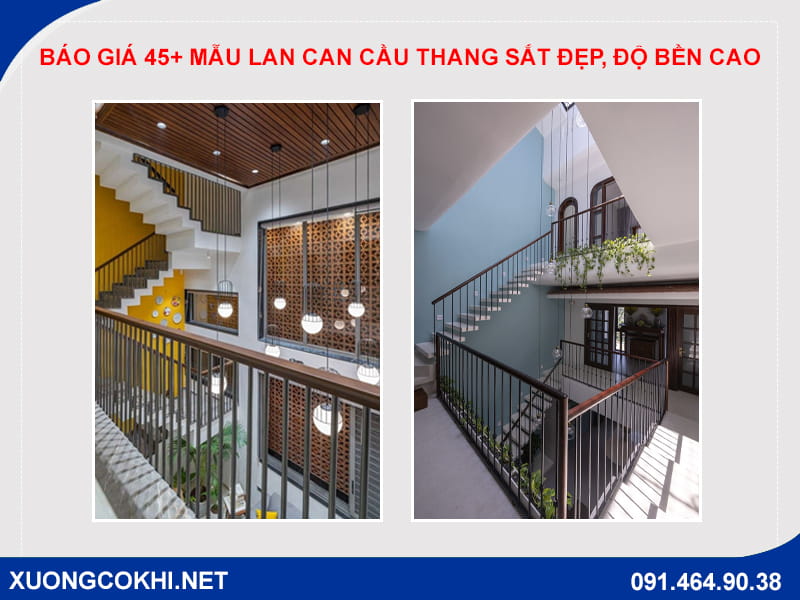 Báo giá 45+ mẫu lan can cầu thang sắt đẹp, độ bền cao Báo giá 45+ mẫu lan can cầu thang sắt đẹp, độ bền cao