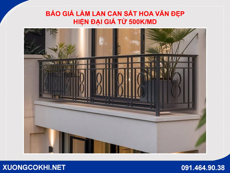 Báo giá làm lan can sắt hoa văn đẹp, hiện đại giá từ 500k/md