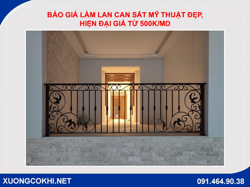 Báo giá làm lan can sắt mỹ thuật đẹp, hiện đại giá từ 500k/md