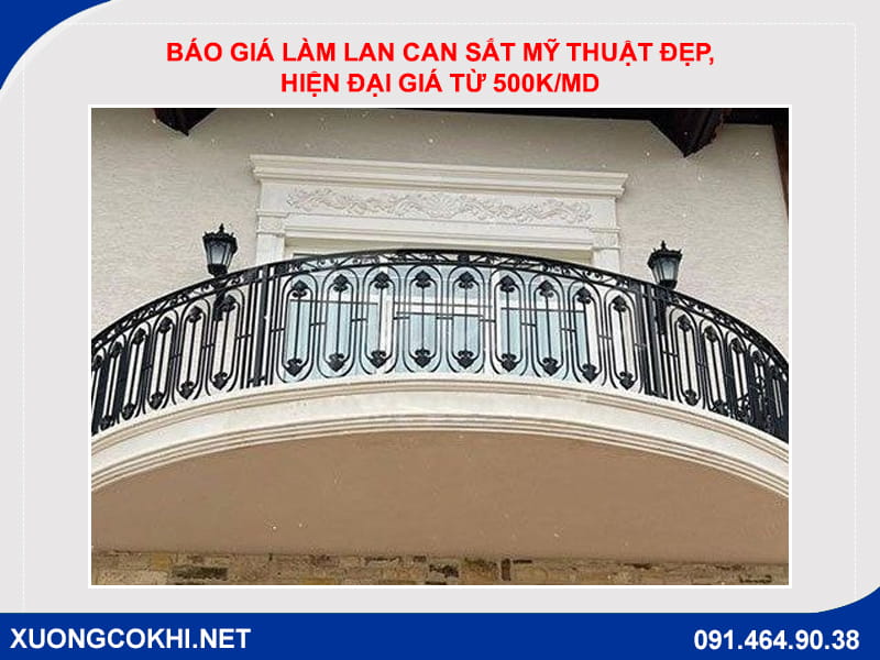 Báo giá làm lan can sắt mỹ thuật đẹp, hiện đại giá từ 500k/md