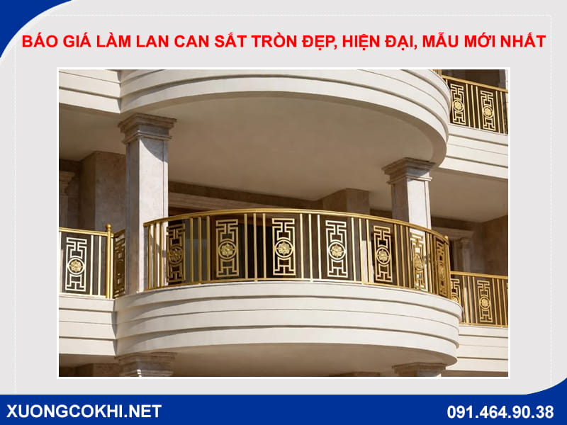 Báo giá làm lan can sắt tròn đẹp, hiện đại, mẫu mới nhất Báo giá làm lan can sắt tròn đẹp, hiện đại, mẫu mới nhất
