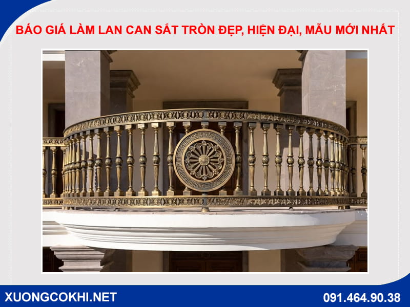 Báo giá làm lan can sắt tròn đẹp, hiện đại, mẫu mới nhất Báo giá làm lan can sắt tròn đẹp, hiện đại, mẫu mới nhất