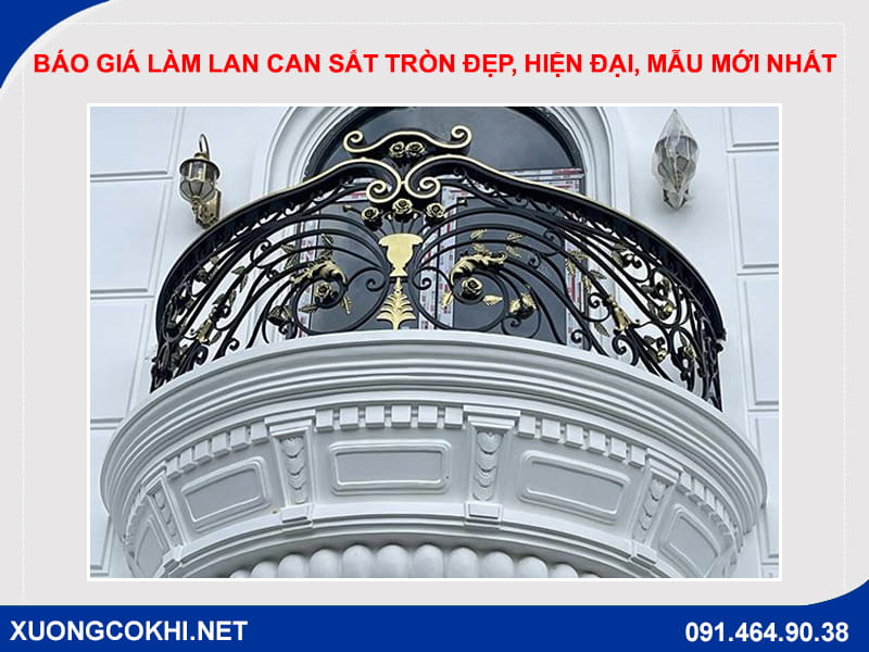 Báo giá làm lan can sắt tròn đẹp, hiện đại, mẫu mới nhất Báo giá làm lan can sắt tròn đẹp, hiện đại, mẫu mới nhất