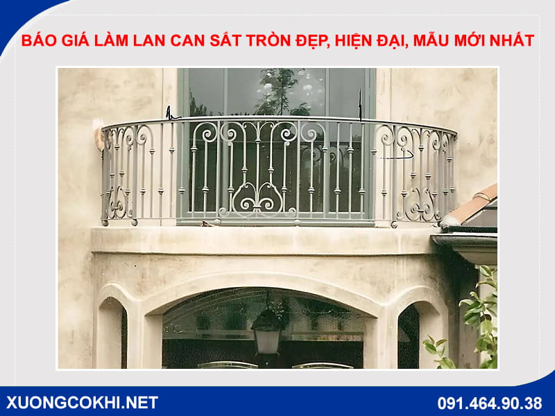 Báo giá làm lan can sắt tròn đẹp, hiện đại, mẫu mới nhất Báo giá làm lan can sắt tròn đẹp, hiện đại, mẫu mới nhất