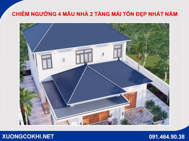 Chiêm ngưỡng 4 mẫu nhà 2 tầng mái tôn đẹp nhất năm 2026