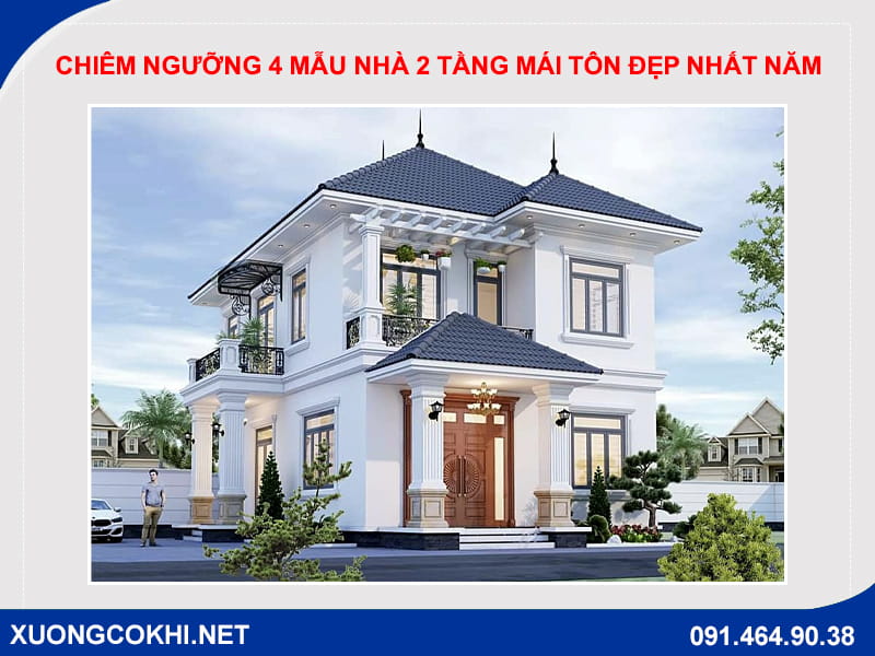 Mẫu nhà 2 tầng mái tôn kiến trúc độc đáo