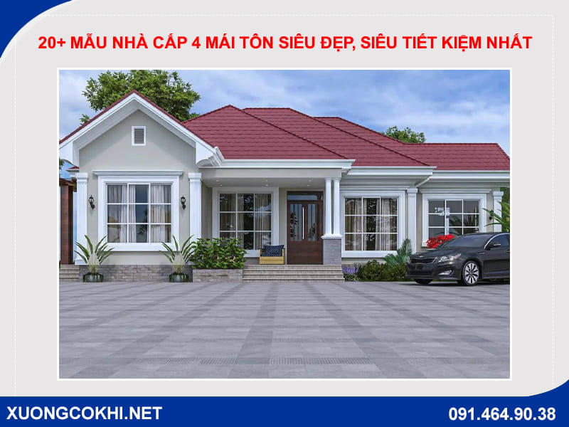 20+ Mẫu nhà cấp 4 mái tôn siêu đẹp, siêu tiết kiệm nhất