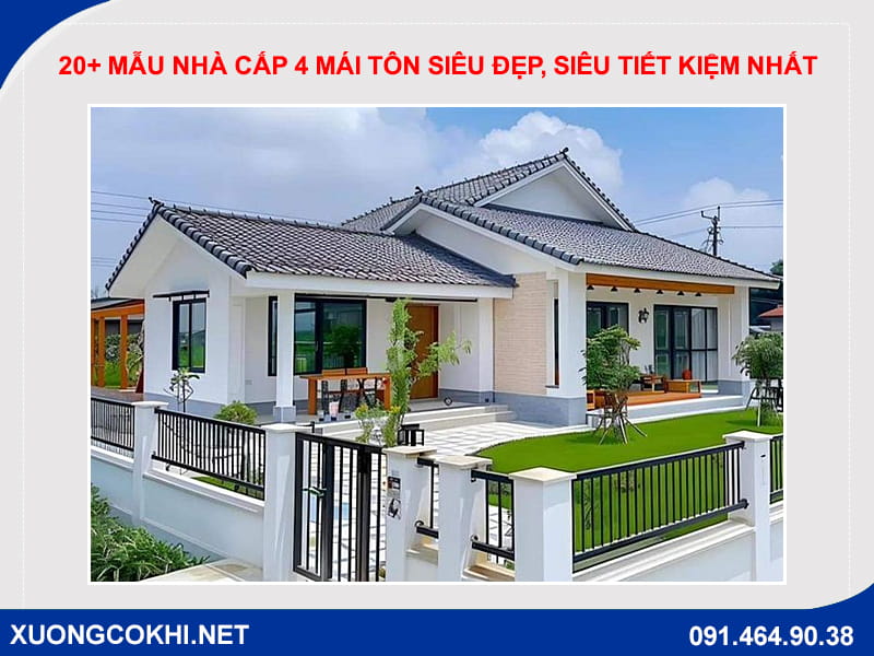 20+ Mẫu nhà cấp 4 mái tôn siêu đẹp, siêu tiết kiệm nhất