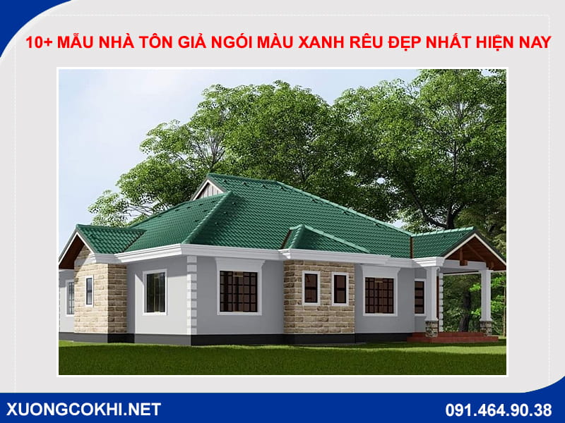 10+ mẫu nhà tôn giả ngói màu xanh rêu đẹp nhất hiện nay