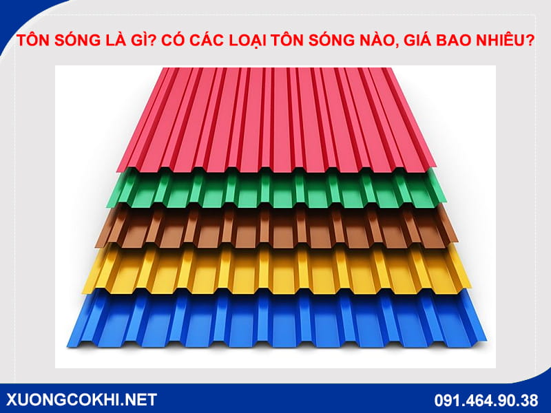 Tôn sóng là gì? Có các loại tôn sóng nào, giá bao nhiêu? Tôn sóng là gì? Có các loại tôn sóng nào, giá bao nhiêu?