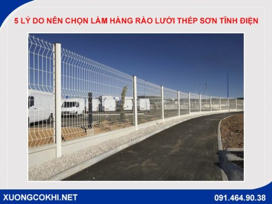 5 lý do nên chọn làm hàng rào lưới thép sơn tĩnh điện