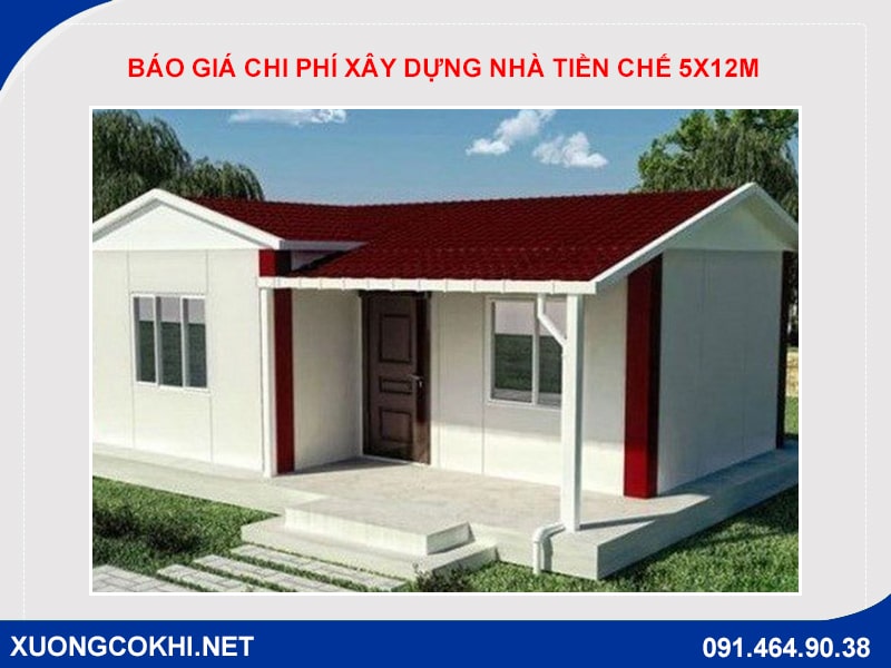 Báo giá chi phí xây dựng nhà tiền chế 5x12m cập nhật 2024