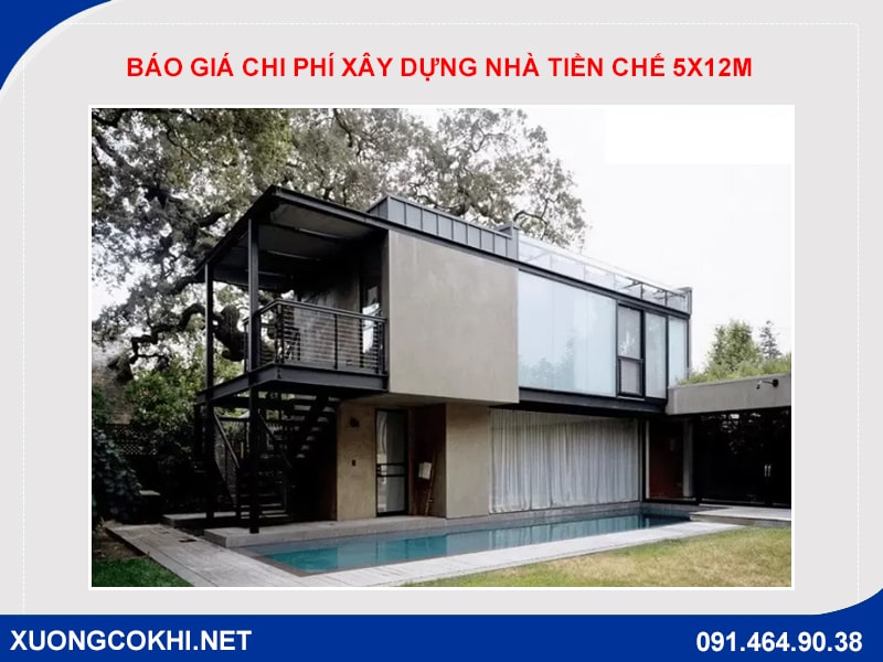 Báo giá chi phí xây dựng nhà tiền chế 5x12m cập nhật 2024