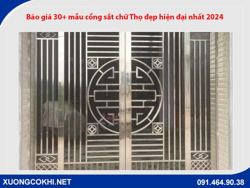 Báo giá 30+ mẫu cổng sắt chữ Thọ đẹp hiện đại nhất 2024