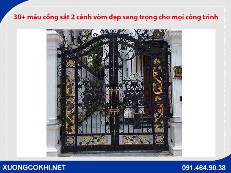 30+ mẫu cổng sắt 2 cánh vòm đẹp sang trọng cho mọi công trình