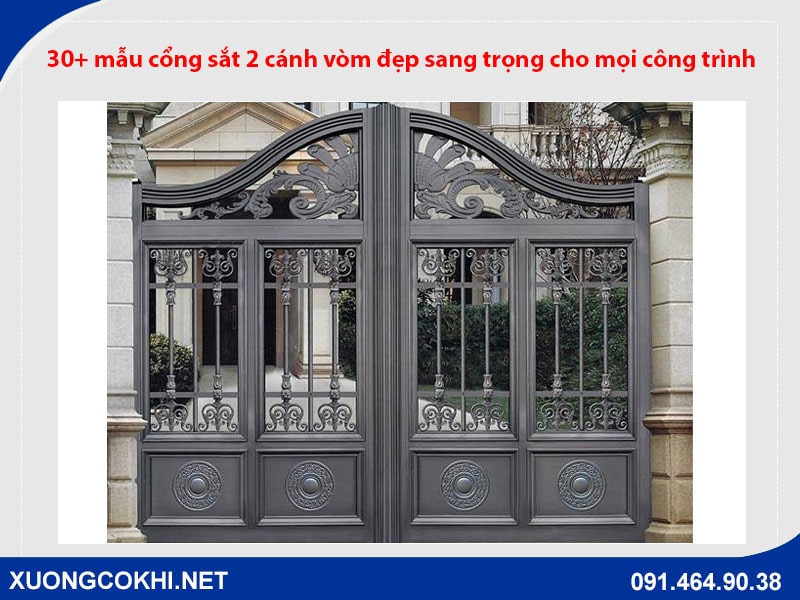 30+ mẫu cổng sắt 2 cánh vòm đẹp sang trọng cho mọi công trình