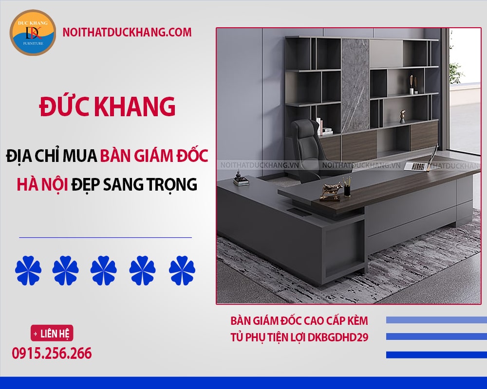 Bàn giám đốc cao cấp kèm tủ phụ tiện lợi DKBGDHD29