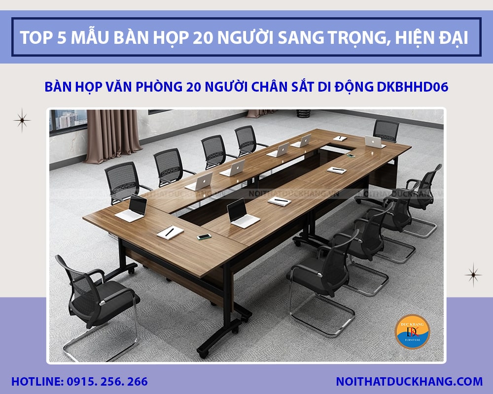 Bàn họp văn phòng 20 người chân sắt di động DKBHHD06 Bàn họp văn phòng 20 người chân sắt di động DKBHHD06