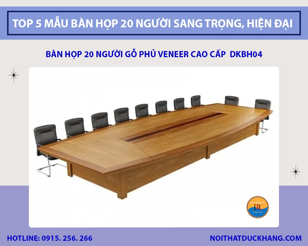 Bàn họp 20 người gỗ phủ veneer cao cấp DKBH04 Bàn họp 20 người gỗ phủ veneer cao cấp DKBH04