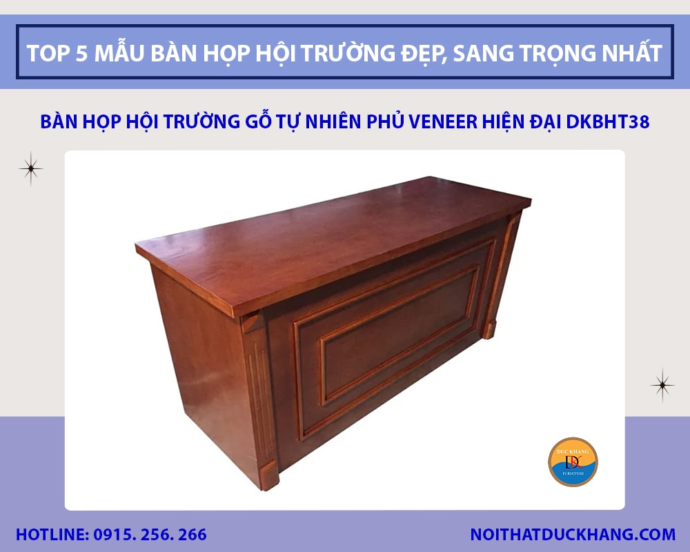 Bàn họp hội trường gỗ tự nhiên phủ Veneer hiện đại DKBHT38