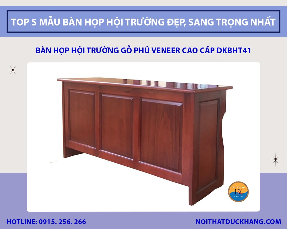 Bàn họp hội trường gỗ phủ Veneer cao cấp DKBHT41