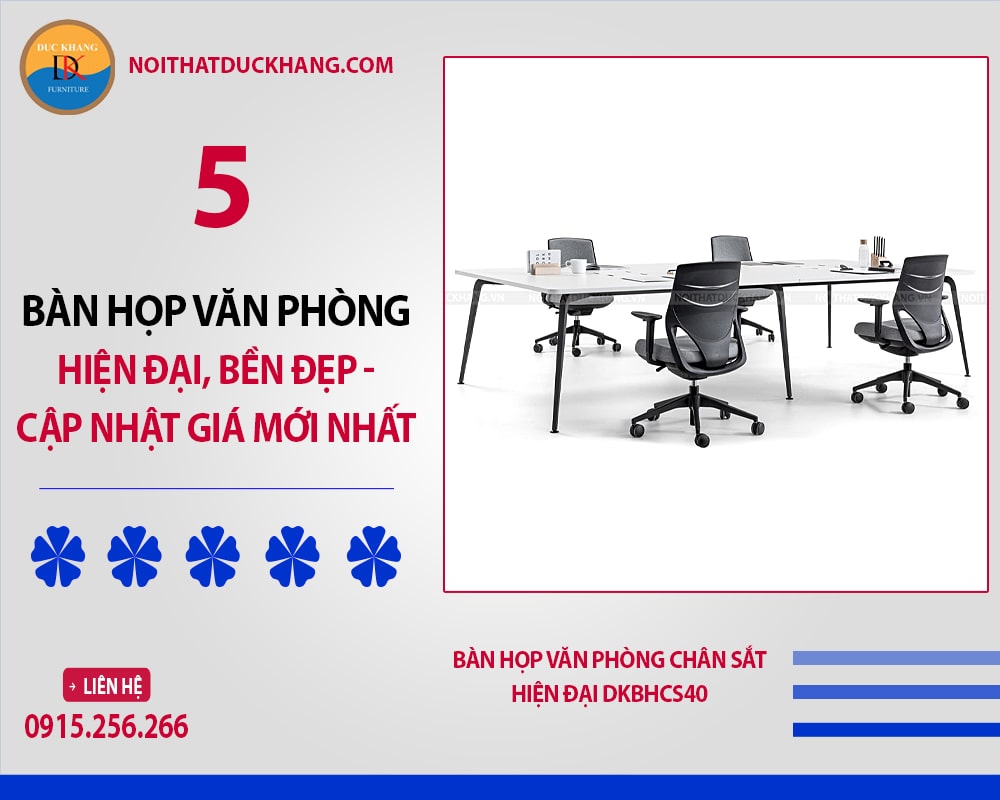 Bàn họp văn phòng chân sắt hiện đại DKBHCS40