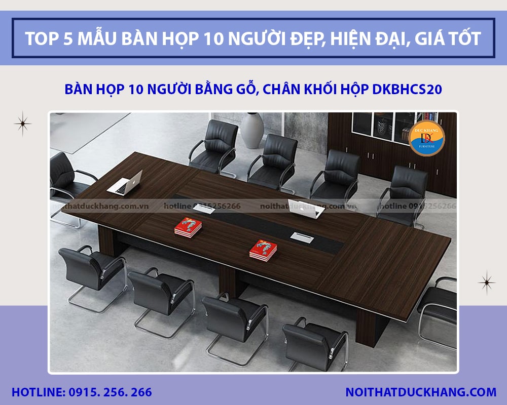 Bàn họp 10 người bằng gỗ, chân khối hộp DKBHCS20